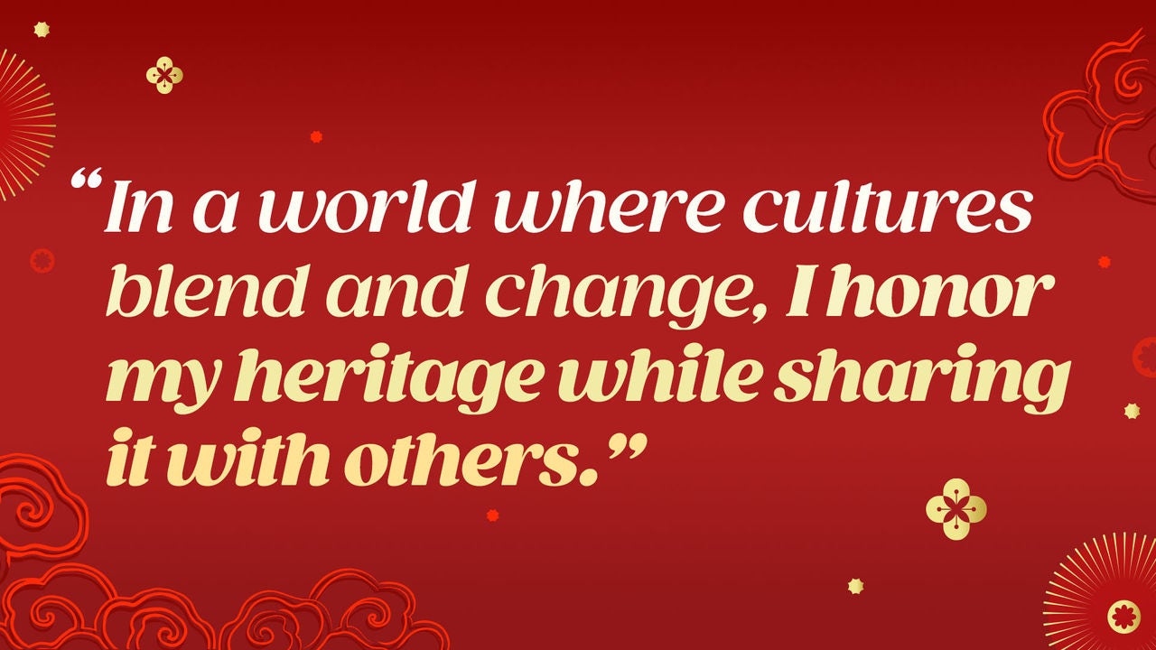 in a world where cultures blend and change, I honor my heritage while sharing it with others